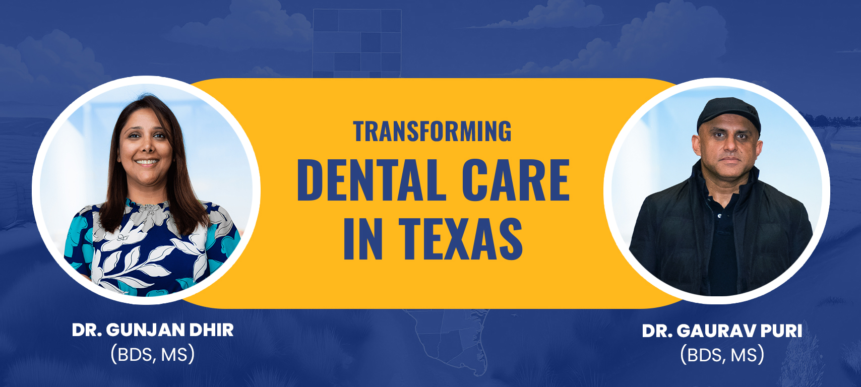 Dr. Gunjan Dhir and Dr. Gaurav Puri improving dental care access across Texas with Altius Dental.
